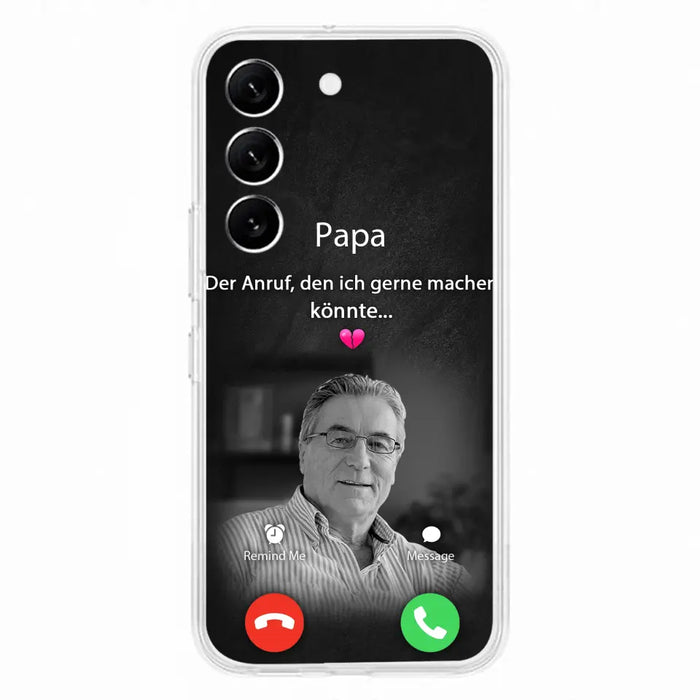 Personalisierte Handyhülle - Foto hochladen - Gedenkgeschenk für Mama/ Papa - Der Anruf, den ich gerne machen könnte - Handyhülle für iPhone/Samsung