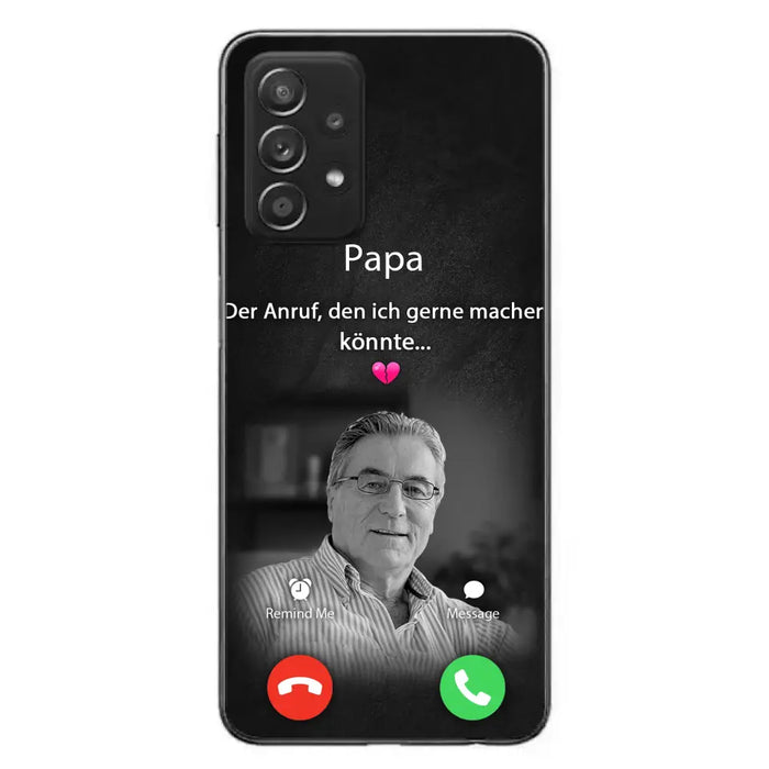 Personalisierte Handyhülle - Foto hochladen - Gedenkgeschenk für Mama/ Papa - Der Anruf, den ich gerne machen könnte - Handyhülle für iPhone/Samsung