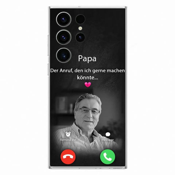 Personalisierte Handyhülle - Foto hochladen - Gedenkgeschenk für Mama/ Papa - Der Anruf, den ich gerne machen könnte - Handyhülle für iPhone/Samsung