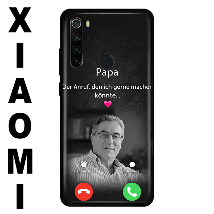 Personalisierte Handyhülle - Foto hochladen - Gedenkgeschenk für Mama/ Papa - Der Anruf, den ich gerne machen könnte - Handyhülle für Xiaomi/ Oppo/ Huawei