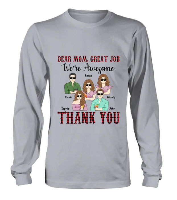 Custom Personalized Mom Shirt - Upto 4 Children - Mother's Day Gift Idea for Mom - Dear Mom Great Job