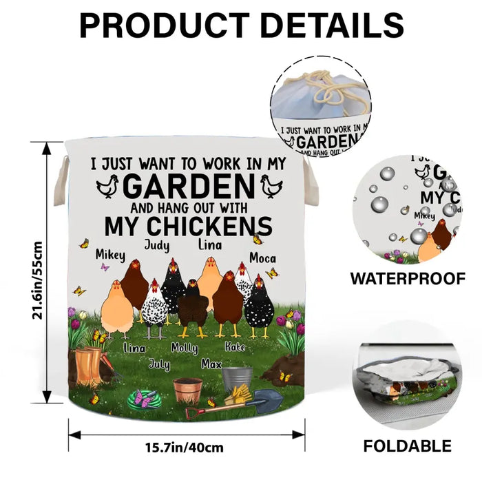 Custom Personalized Chicken Laundry Basket - Up to 9 Chickens - Best Gift For Chicken Lovers - I Just Want To Work In My Garden And Hang Out With My Chickens