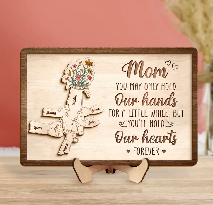 Custom Personalized Mom Custom 2 Layered Wooden Art - Upto 10 Kids - Gift Idea For Mother's Day - You'll Hold Our Hearts Forever