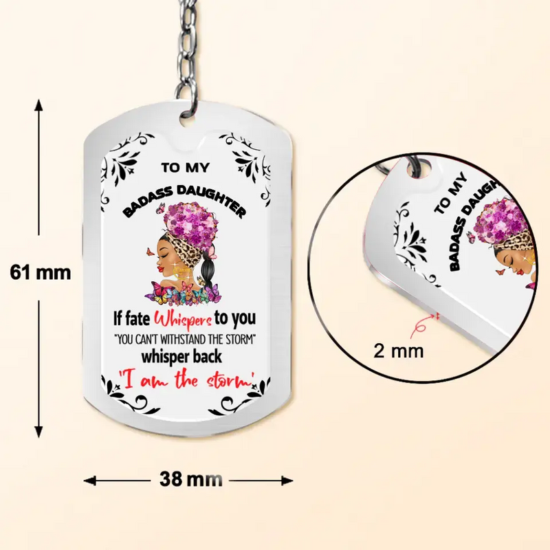 Personalized To My Daughter Aluminum Keychain - 
 Gift Idea For Daughter - If Fate Whispers To You