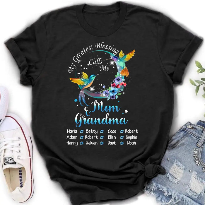 Custom Personalized Mom Shirt/ Hoodie - Upto 12 Children - Gift Idea For Mother's Day - My Greatest Blessing Calls Me Mom & Grandma