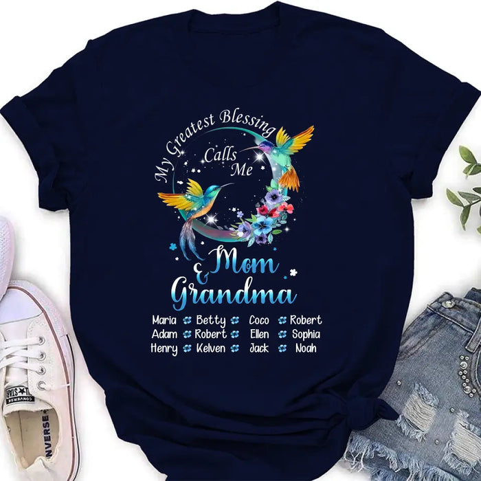 Custom Personalized Mom Shirt/ Hoodie - Upto 12 Children - Gift Idea For Mother's Day - My Greatest Blessing Calls Me Mom & Grandma