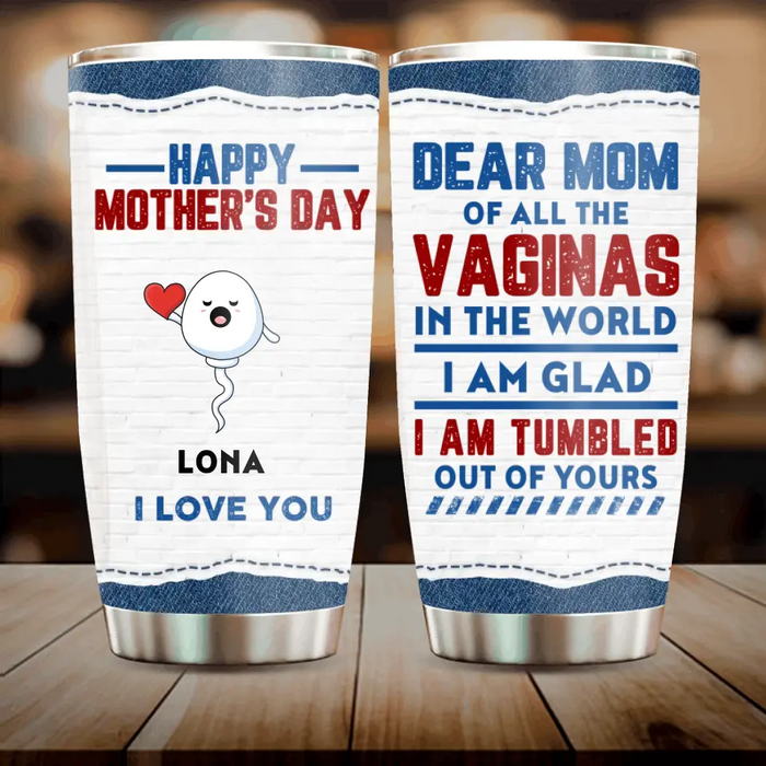 Custom Personalized Sperms Tumbler - Gift Idea For Mother's Day - Upto 6 Sperms - Happy Mother's Day We Love You