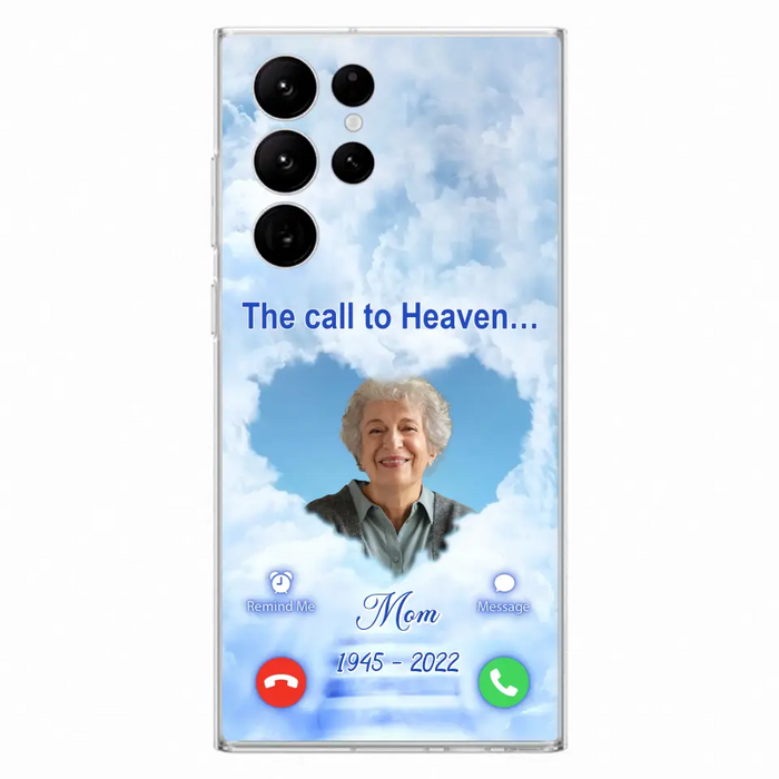 Custom Personalized Memorial Photo Phone Case - Memorial Gift Idea for Mother's Day/Father's Day - The Call To Heaven - Case for iPhone/Samsung