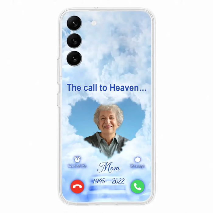 Custom Personalized Memorial Photo Phone Case - Memorial Gift Idea for Mother's Day/Father's Day - The Call To Heaven - Case for iPhone/Samsung