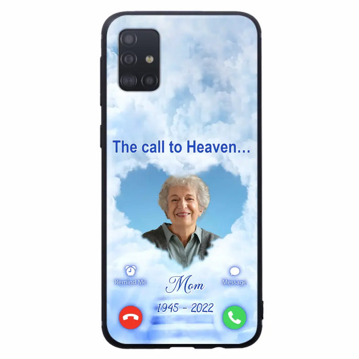 Custom Personalized Memorial Photo Phone Case - Memorial Gift Idea for Mother's Day/Father's Day - The Call To Heaven - Case for iPhone/Samsung