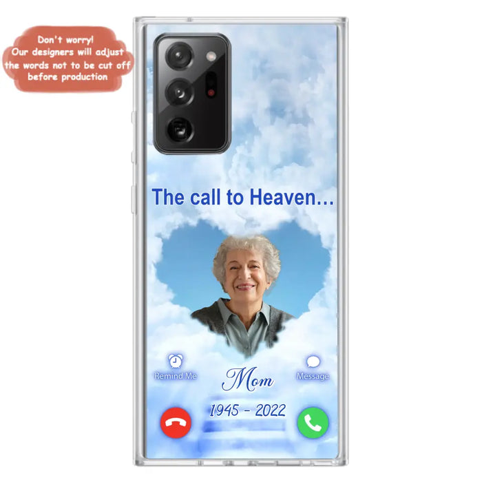 Custom Personalized Memorial Photo Phone Case - Memorial Gift Idea for Mother's Day/Father's Day - The Call To Heaven - Case for iPhone/Samsung