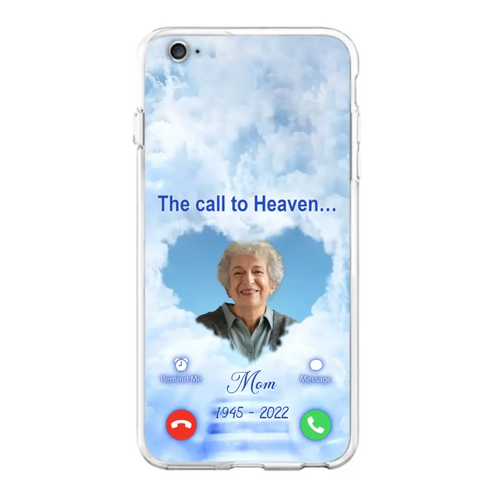 Custom Personalized Memorial Photo Phone Case - Memorial Gift Idea for Mother's Day/Father's Day - The Call To Heaven - Case for iPhone/Samsung