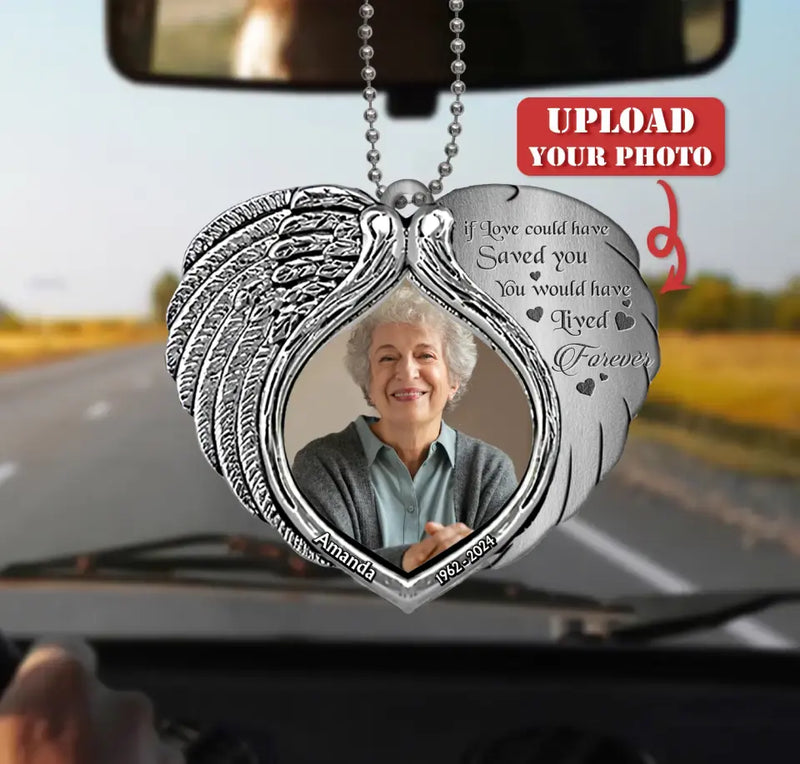 Personalized Memorial Heart Aluminum Ornament - Memorial Gift Idea For Family Member - Upload Photo - If Love Could Have Saved You You Would Have Lived Forever