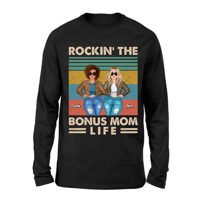 Custom Personalized Bonus Mom Shirt/ Hoodie - Gift Idea For Mother's Day - Rockin' The Bonus Mom Life