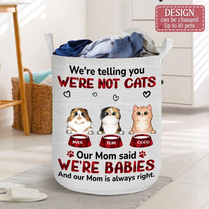 Custom Personalized Pet Laundry Basket - Up to 10 Dogs/ Cats - Gift Idea For Dog/ Cat Lover - I'm Telling You I'm Not A Dog My Mom Said I'm A Baby