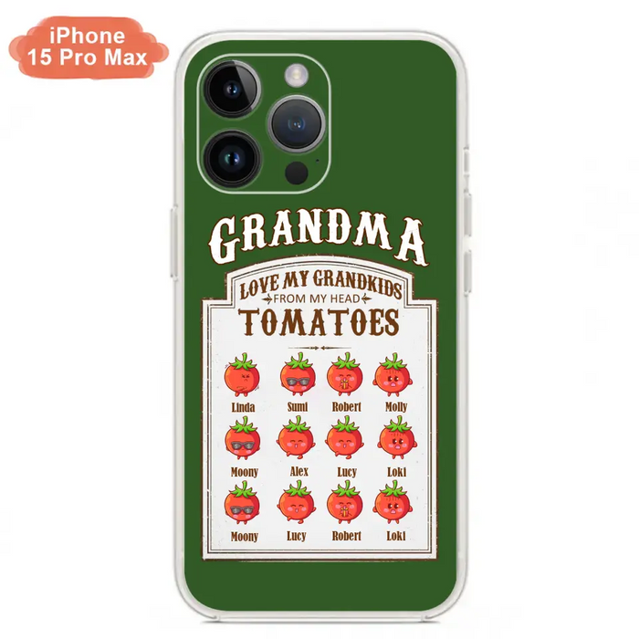 Custom Personalized Grandma Tomatoes Phone Case - Gift Idea For Mother's Day/Grandma- Upto 12 Tomatoes - Case For iPhone/ Samsung