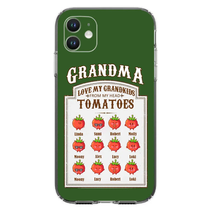 Custom Personalized Grandma Tomatoes Phone Case - Gift Idea For Mother's Day/Grandma- Upto 12 Tomatoes - Case For iPhone/ Samsung