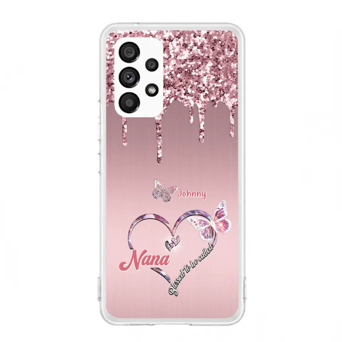 Custom Personalized Grandma Phone Case - Upto 10 Kids - Gift Idea For Mom/ Grandma/ Mother's Day - Case for iPhone/Samsung - Blessed To Be Called Nana