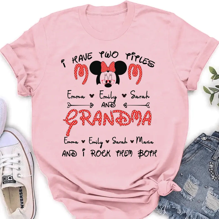 Custom Personalized Grandma Shirt - Mother's Day Gift Idea for Mom/Grandma - Upto 5 Kids And 10 Grandkids - I Have Two Titles Mom And Grandma And I Rock Them Both