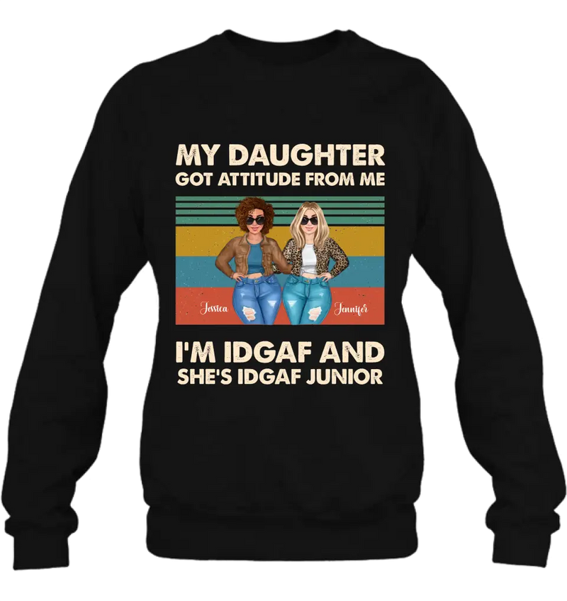 Personalized Mom T-shirt/Hoodie - Gift Idea For Mother's Day - My Daughter Got Attitude From Me