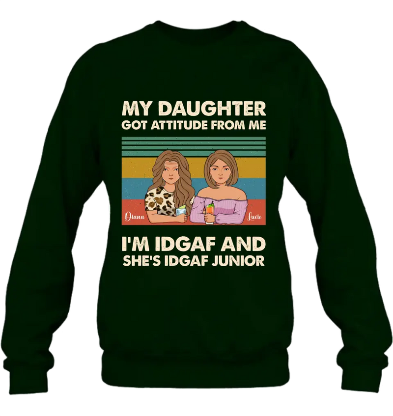 Personalized Mom T-shirt/Hoodie - Gift Idea For Mother's Day - I'm IDGAF And She's IDGAF Junior