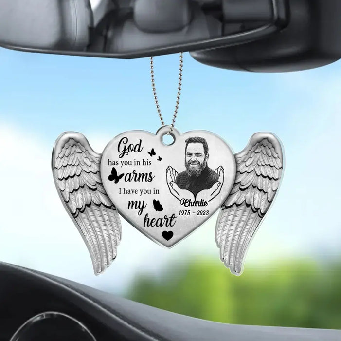 Custom Personalized Memorial Heart Wings Acrylic Car Ornament - Memorial Gift Idea For Family Member/ Pet Lover - Upload Photo - God Has You In His Arms I Have You In My Heart