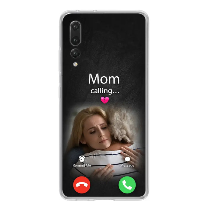 Custom Personalized Memorial Mom Phone Case - Upload Photo - Memorial Gift Idea For Mom/ Dad - Mom Calling - Case For Oppo/ Xiaomi/ Huawei