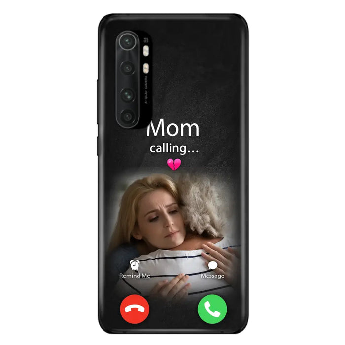 Custom Personalized Memorial Mom Phone Case - Upload Photo - Memorial Gift Idea For Mom/ Dad - Mom Calling - Case For Oppo/ Xiaomi/ Huawei