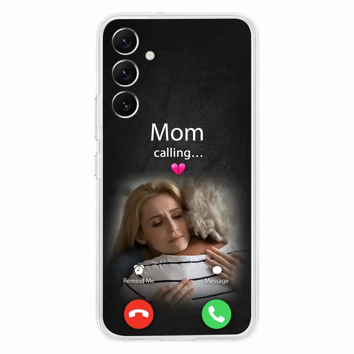 Custom Personalized Memorial Mom Phone Case - Upload Photo - Memorial Gift Idea For Mom/ Dad - Mom Calling - Case For iPhone And Samsung