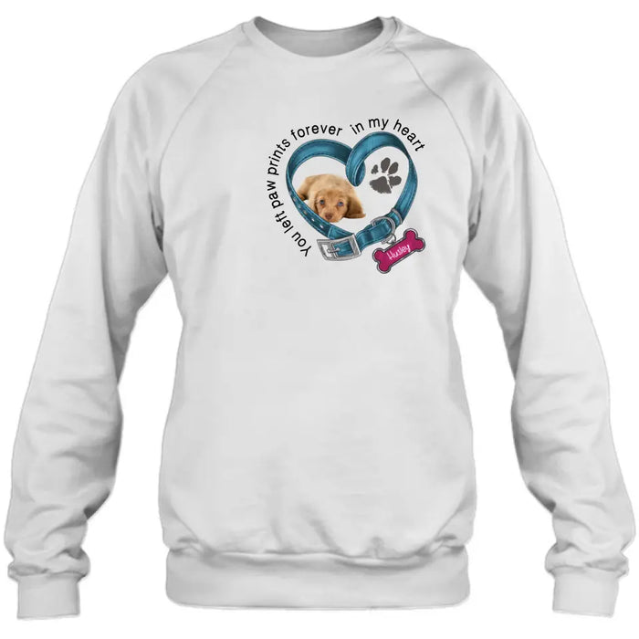 Custom Personalized Memorial Dog T-shirt/ Hoodie - Upload Photo - Gift Idea For Dog Lover/ Mother's Day/Father's Day - You Left Paw Prints Forever In My Heart