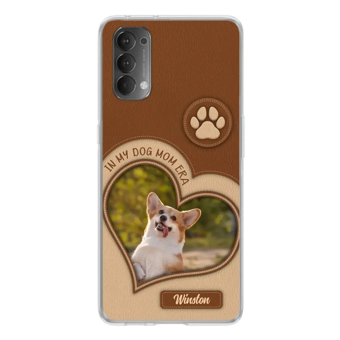 Custom Personalized In My Dog Mom Era Phone Case - Upload Photo - Gift Idea For Dog Lover/ Mother's Day - Case For Oppo/ Xiaomi/ Huawei