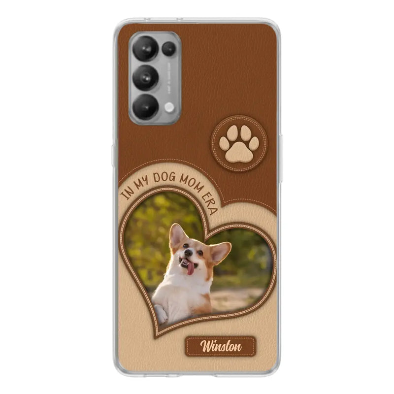 Custom Personalized In My Dog Mom Era Phone Case - Upload Photo - Gift Idea For Dog Lover/ Mother's Day - Case For Oppo/ Xiaomi/ Huawei