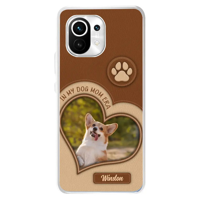 Custom Personalized In My Dog Mom Era Phone Case - Upload Photo - Gift Idea For Dog Lover/ Mother's Day - Case For Oppo/ Xiaomi/ Huawei