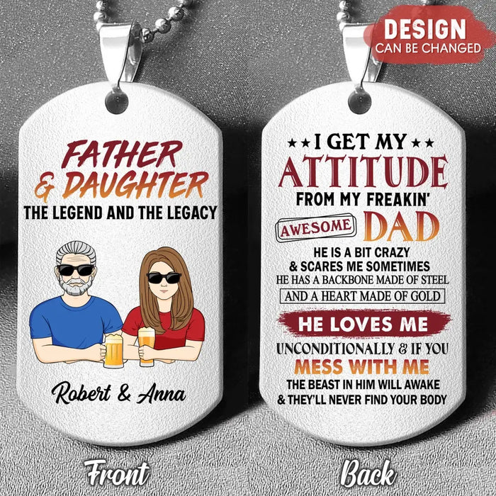 Personalized Father & Daughter Aluminum Keychain - Gift For Father/Daughter - Father's Day Gift Idea - I Get My Attitude From My Freakin' Awesome Dad