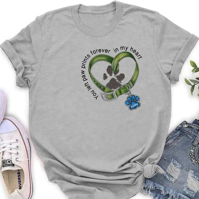 Custom Personalized Dog Shirt/ Hoodie - Gift Idea For Dog Lover/ Mother's Day/Father's Day - You Left Paw Prints Forever In My Heart