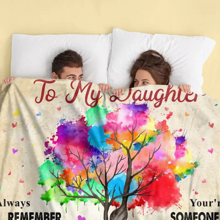 Custom Personalized To My Daughter Quilt/ Fleece Throw Blanket/Pillow Cover - Gift Idea From Mother To Daughter - Always Remember You're Special