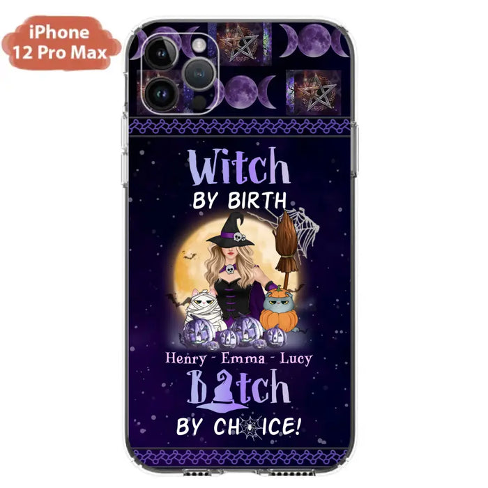 Custom Personalized Pet Witch Phone Case - Halloween Gift For Dog/ Cat Lover - Witch By Birth Bitch By Choice - Case For iPhone And Samsung