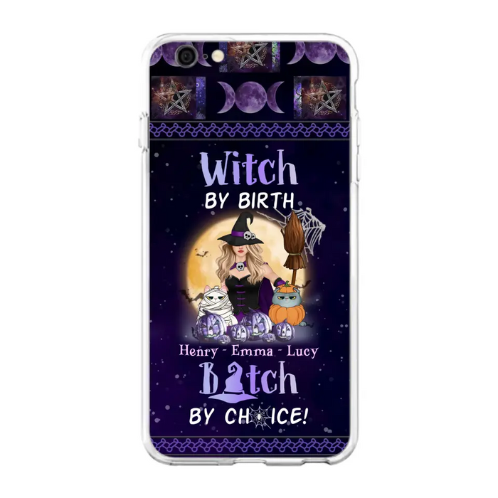 Custom Personalized Pet Witch Phone Case - Halloween Gift For Dog/ Cat Lover - Witch By Birth Bitch By Choice - Case For iPhone And Samsung