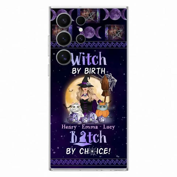 Custom Personalized Pet Witch Phone Case - Halloween Gift For Dog/ Cat Lover - Witch By Birth Bitch By Choice - Case For iPhone And Samsung