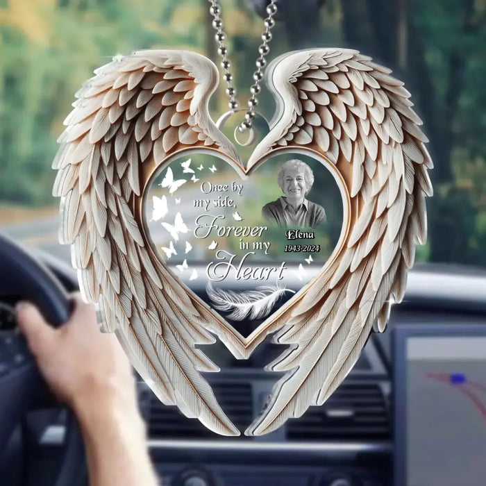 Custom Personalized Memorial Wings Acrylic Car Ornament - Memorial Gift Idea For Family Member/ Pet Lover - Upload Photo - Once By My Side Forever In My Heart