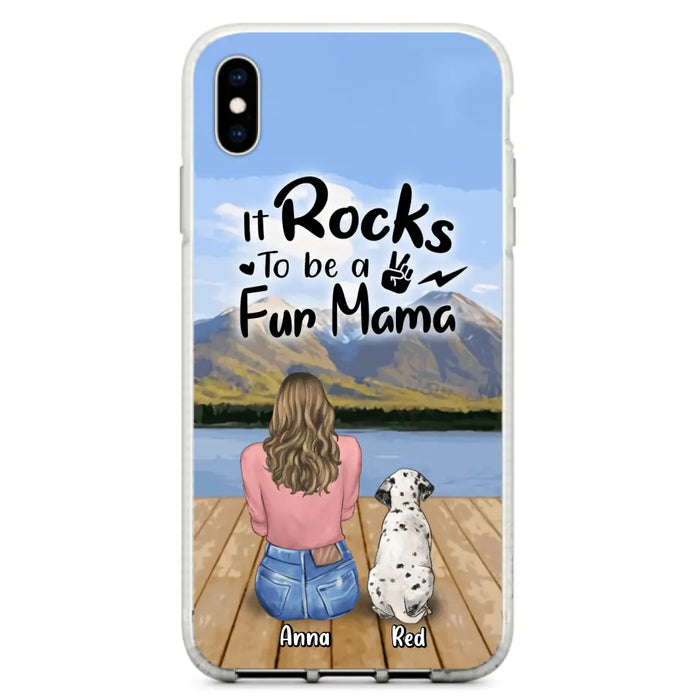 Custom Personalized Pet Mom/Pet Dad Phone Case - Gifts For Pet Lovers With Up to 4 Dogs/ Cats/ Rabbits - It Rocks To Be A Fur Mama