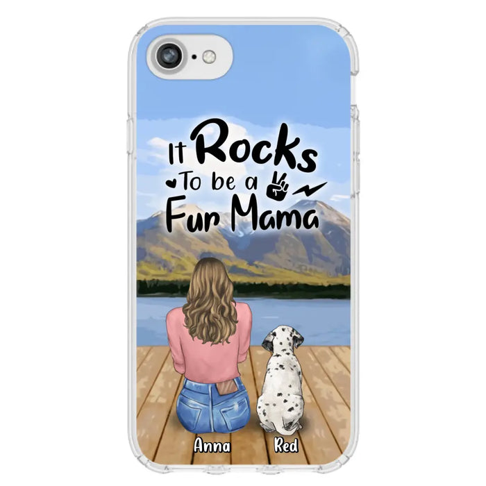 Custom Personalized Pet Mom/Pet Dad Phone Case - Gifts For Pet Lovers With Up to 4 Dogs/ Cats/ Rabbits - It Rocks To Be A Fur Mama