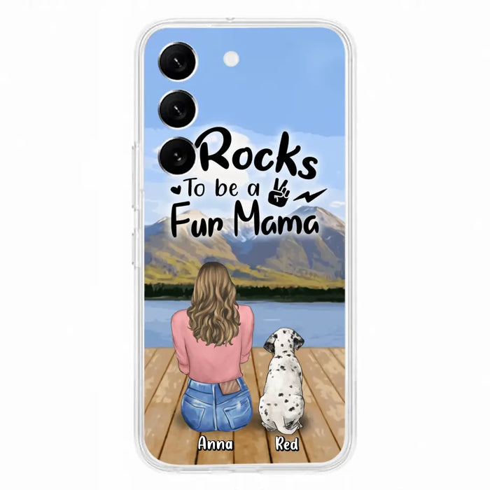 Custom Personalized Pet Mom/Pet Dad Phone Case - Gifts For Pet Lovers With Up to 4 Dogs/ Cats/ Rabbits - It Rocks To Be A Fur Mama