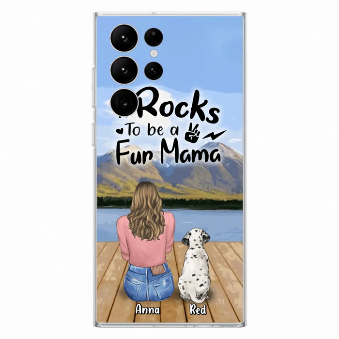 Custom Personalized Pet Mom/Pet Dad Phone Case - Gifts For Pet Lovers With Up to 4 Dogs/ Cats/ Rabbits - It Rocks To Be A Fur Mama