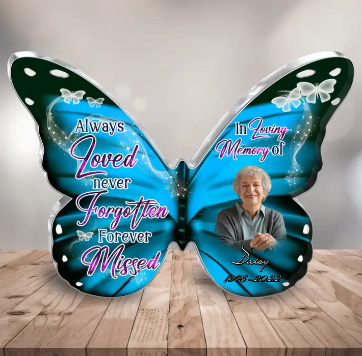 Custom Personalized Memorial Photo Acrylic Plaque - Memorial Gift Idea for Mother's Day/Father's Day - Always Loved Never Forgotten Forever Missed