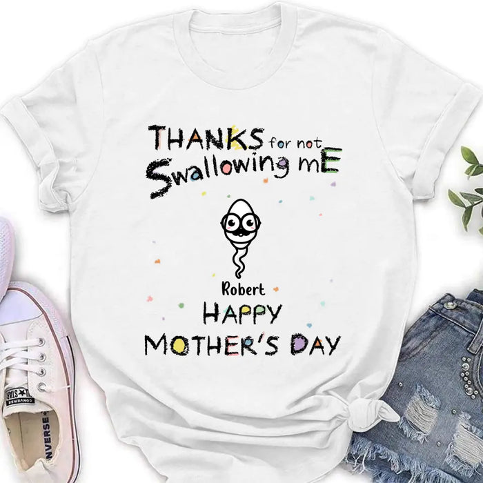 Custom Personalized Sperms Shirt/Hoodie - Gift Idea For Mother's Day - Upto 10 Sperms - Thanks For Not Swallowing Us