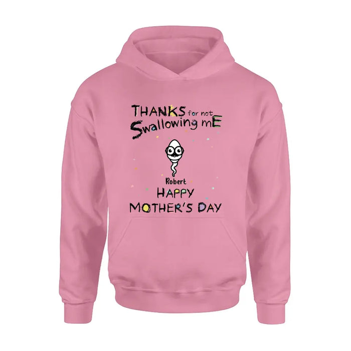 Custom Personalized Sperms Shirt/Hoodie - Gift Idea For Mother's Day - Upto 10 Sperms - Thanks For Not Swallowing Us