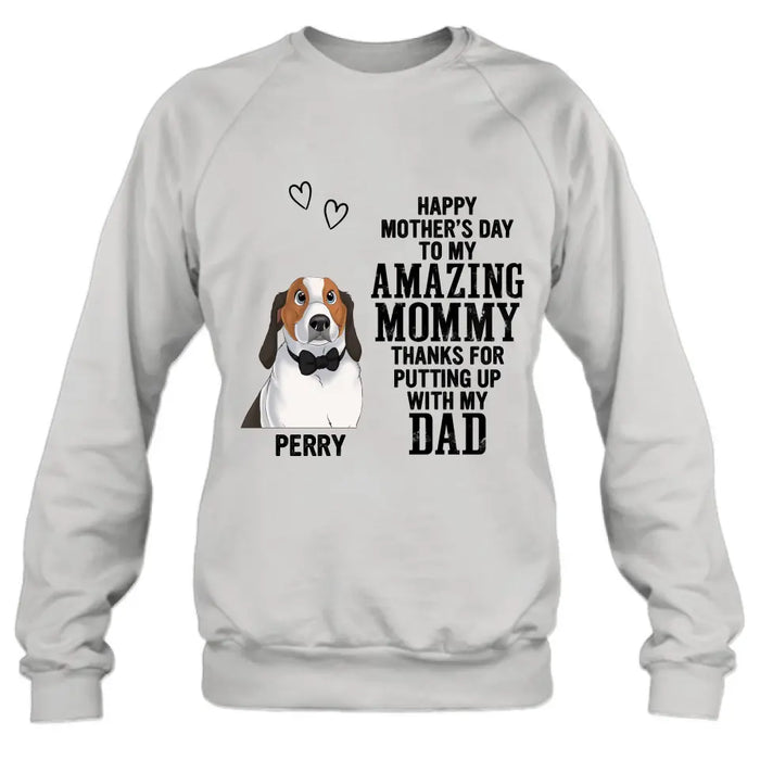 Custom Personalized Dog Mom T-Shirt/ Long Sleeve/ Sweatshirt/ Hoodie - Upto 4 Dogs - Mother's Day Gift Idea For Dog Lover - Happy Mother's Day To My Amazing Mommy