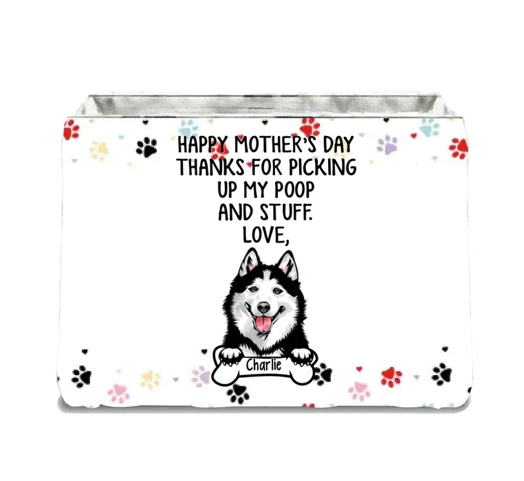 Custom Personalized Dog Storage Box - Upto 7 Dogs - Mother's Day Gift Idea for Dog Mom -  Thanks For Picking Up Our Poop And Stuff