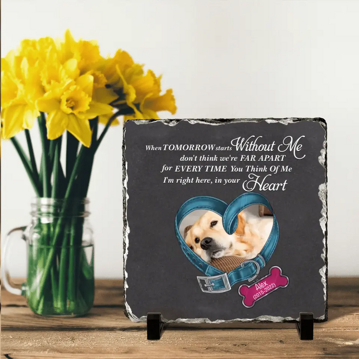 Custom Personalized Memorial Photo Square Lithograph - Gift Idea For Pet Lover - I'm Right Here, In Your Heart